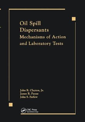 Oil Spill Dispersants -  Clayton/Payne