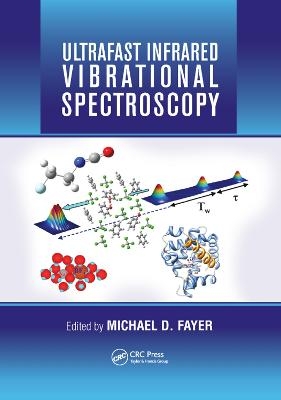 Ultrafast Infrared Vibrational Spectroscopy - 