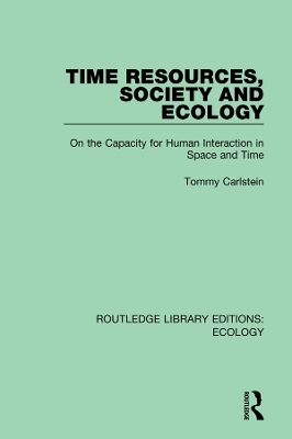 Time Resources, Society and Ecology - Tommy Carlstein