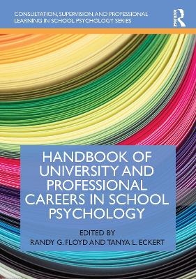 Handbook of University and Professional Careers in School Psychology - 