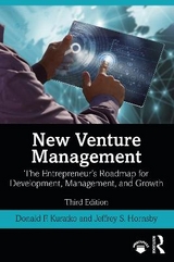 New Venture Management - Kuratko, Donald F.; Hornsby, Jeffrey S.