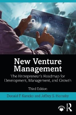 New Venture Management - Donald F. Kuratko, Jeffrey S. Hornsby