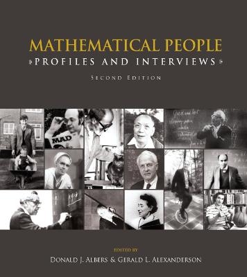 Mathematical People - Donald Albers, Gerald L. Alexanderson