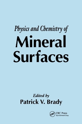 The Physics and Chemistry of Mineral Surfaces - 