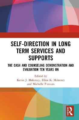 Self-Direction in Long Term Services and Supports - 
