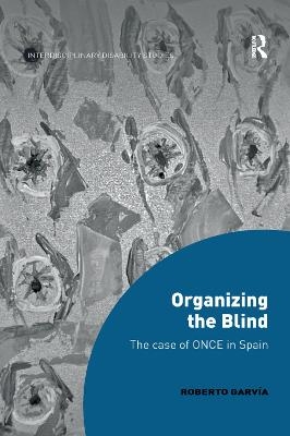 Organizing the Blind - Roberto Garvía