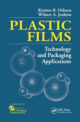 Plastic Films - Wilmer A. Jenkins, Kenton R. Osborn