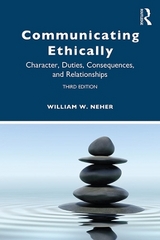 Communicating Ethically - Neher, William