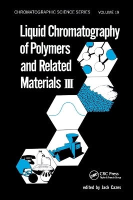 Liquid Chromatography of Polymers and Related Materials. III - 