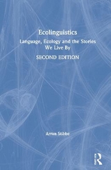 Ecolinguistics - Stibbe, Arran