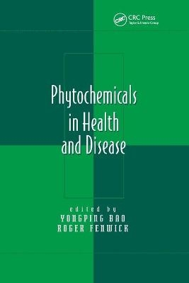 Phytochemicals in Health and Disease - 