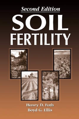 Soil Fertility - Boyd Ellis, Henry Foth