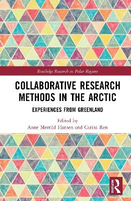 Collaborative Research Methods in the Arctic - 