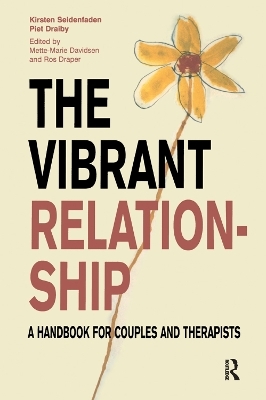 The Vibrant Relationship - Piet Draiby, Kirsten Seidenfaden