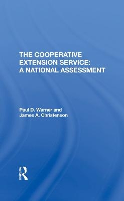 The Cooperative Extension Service - Paul Warner, James A Christenson