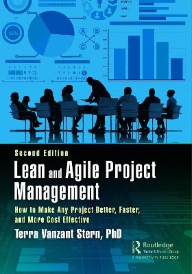 Lean and Agile Project Management - PhD Vanzant Stern  Terra