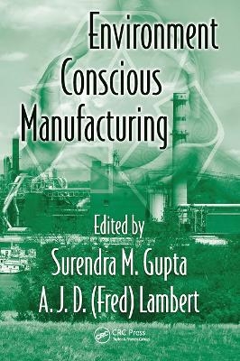 Environment Conscious Manufacturing - 