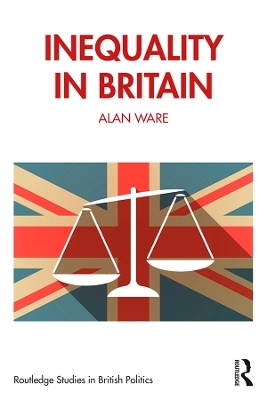 Inequality in Britain - Alan Ware