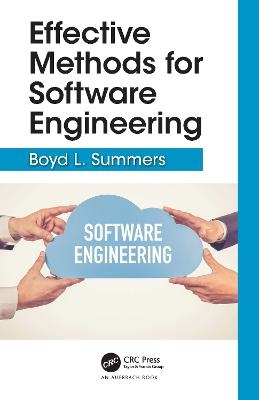 Effective Methods for Software Engineering - Boyd Summers