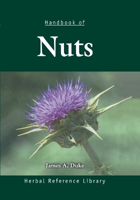 Handbook of Nuts - James A. Duke