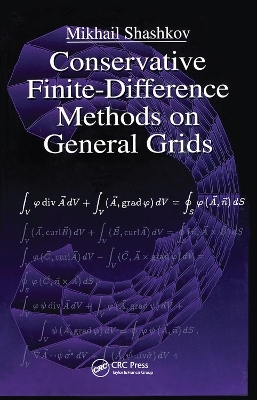 Conservative Finite-Difference Methods on General Grids - Mikhail Shashkov