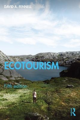Ecotourism - David A. Fennell