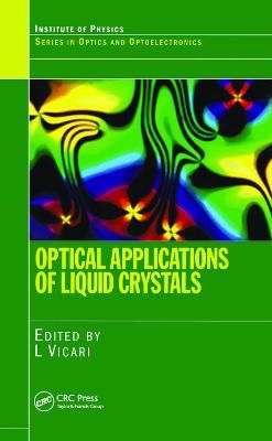 Optical Applications of Liquid Crystals - 