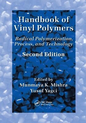 Handbook of Vinyl Polymers - 