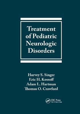 Treatment of Pediatric Neurologic Disorders - 