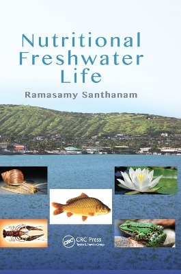 Nutritional Freshwater Life - Ramasamy Santhanam