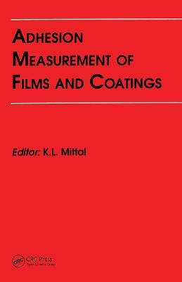 Adhesion Measurement of Films and Coatings - 