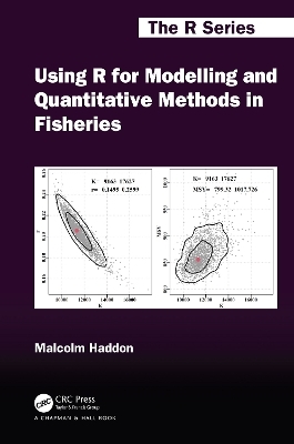 Using R for Modelling and Quantitative Methods in Fisheries - Malcolm Haddon