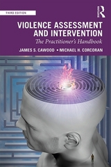 Violence Assessment and Intervention - Cawood, James S.; Corcoran, Michael H.