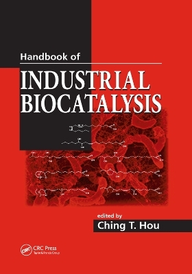 Handbook of Industrial Biocatalysis - Ching T. Hou