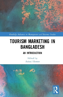 Tourism Marketing in Bangladesh - 