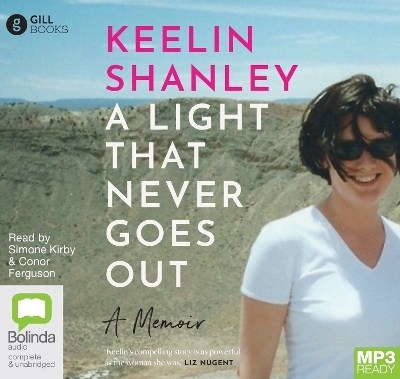 A Light That Never Goes Out - Keelin Shanley