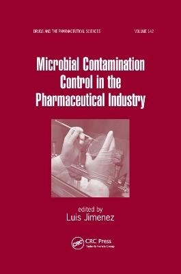 Microbial Contamination Control in the Pharmaceutical Industry - 