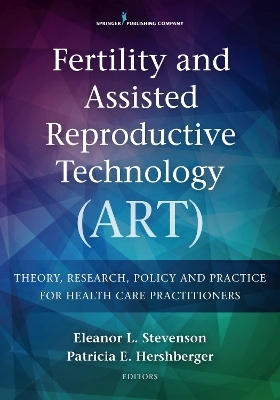 Fertility and Assisted Reproductive Technology (ART) - 