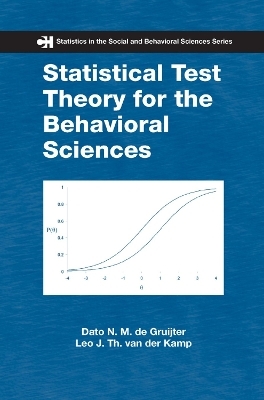 Statistical Test Theory for the Behavioral Sciences - Dato N. M. de Gruijter, Leo J. Th. van der Kamp