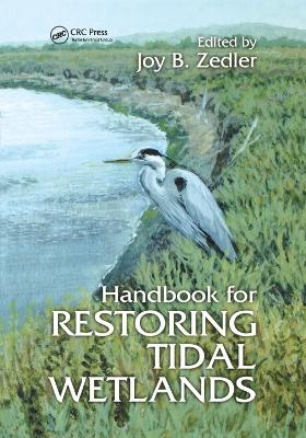 Handbook for Restoring Tidal Wetlands - 