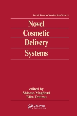 Novel Cosmetic Delivery Systems - 