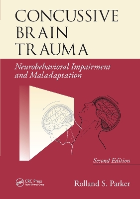 Concussive Brain Trauma - Rolland S. Parker