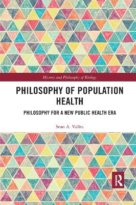 Philosophy of Population Health - Sean Valles