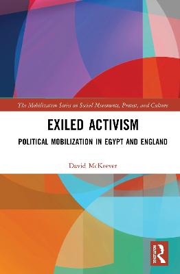 Exiled Activism - David McKeever