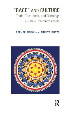 Race and Culture - Sumita Dutta, Reenee Singh