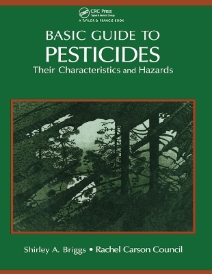 Basic Guide To Pesticides: Their Characteristics And Hazards -  Rachel Carson Counsel Inc.