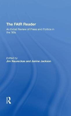 The Fair Reader - Jim Naureckas, Janine Jackson