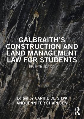 Galbraith's Construction and Land Management Law for Students - 