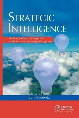 Strategic Intelligence - Jay Liebowitz