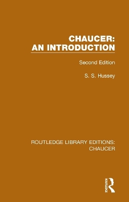 Chaucer: An Introduction - S.S. Hussey